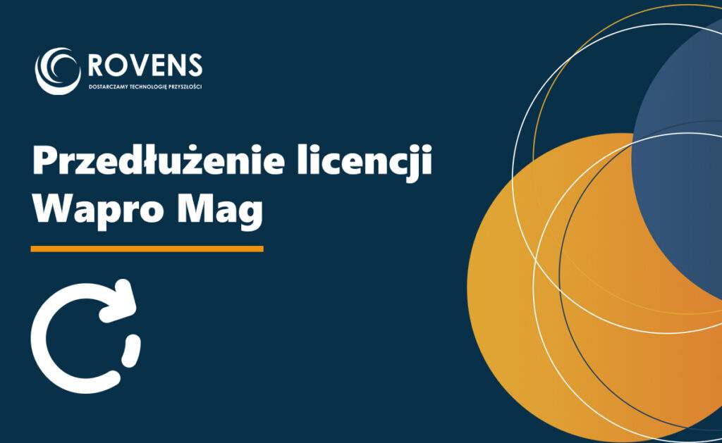 Jak przedłużyć licencję programu Wapro Mag