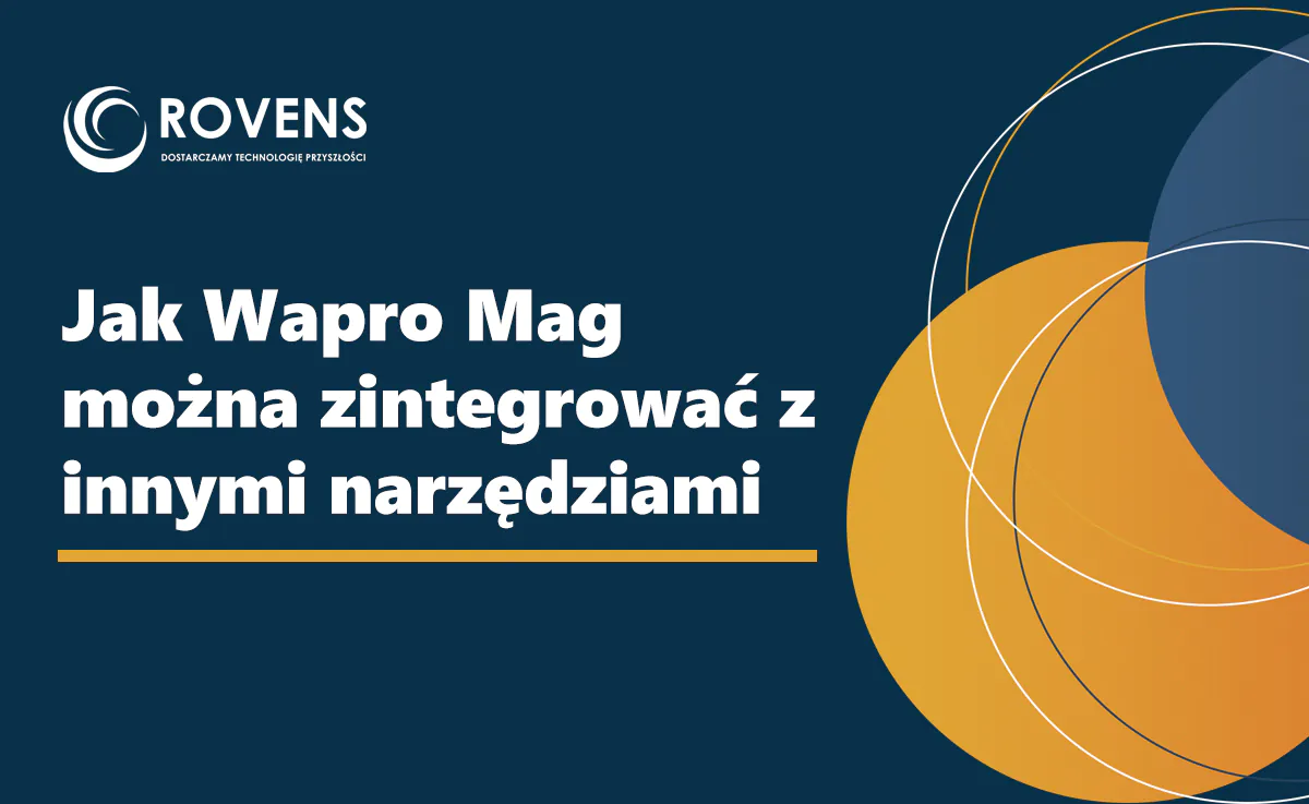 Jak Wapro Mag można zintegrować z innymi narzędziami