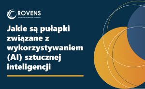 Jakie są pułapki związane z wykorzystywaniem (AI) sztucznej inteligencji