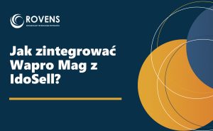 Jak zintegrować Wapro Mag z IdoSell